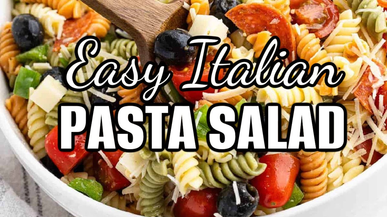Easy & Delicious Italian Pasta Salad