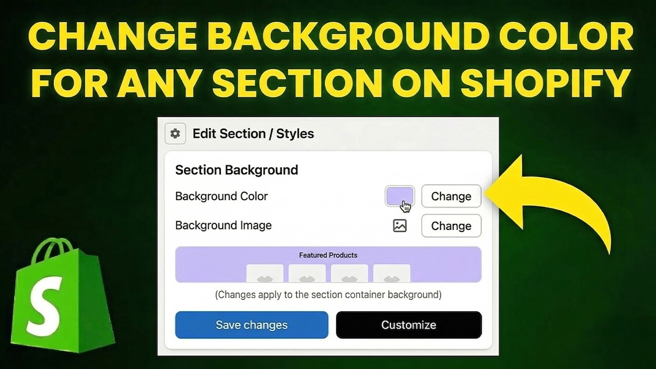 How to Change Background Color For Any Section On Shopify (Step-by-Step)