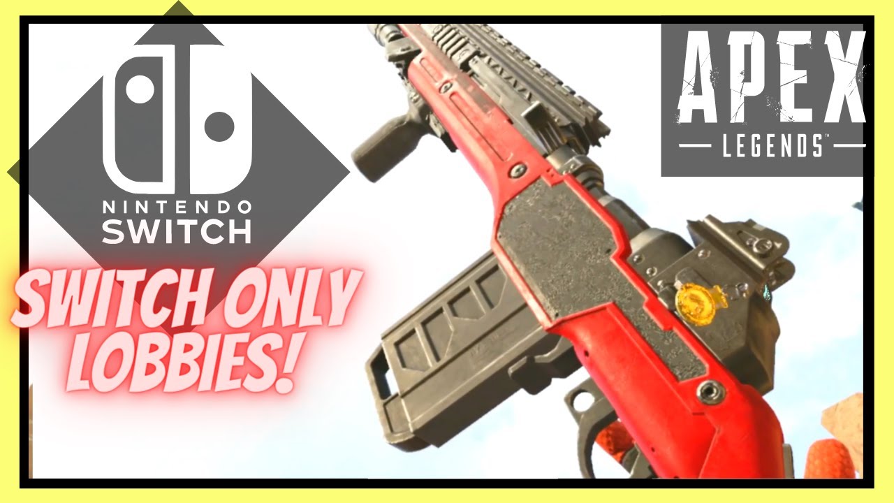 Best Apex Legends Nintendo Switch Settings - Switch Only Lobbies & Games