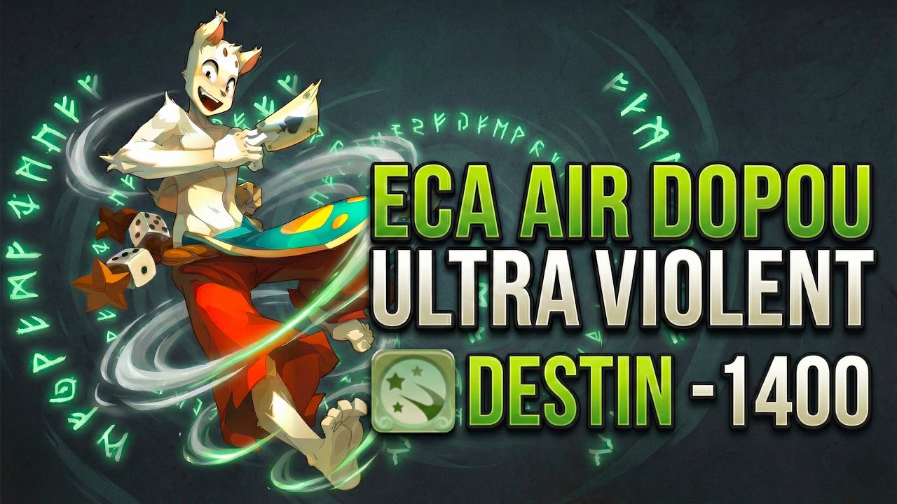 ECA AIR DO POU ULTRA VIOLENT - DOFUS TOUCH 2026