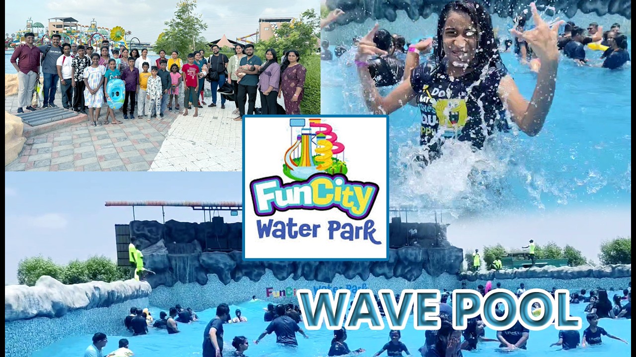 FunCity Water Park / Surat / Entertainment / Part - 02