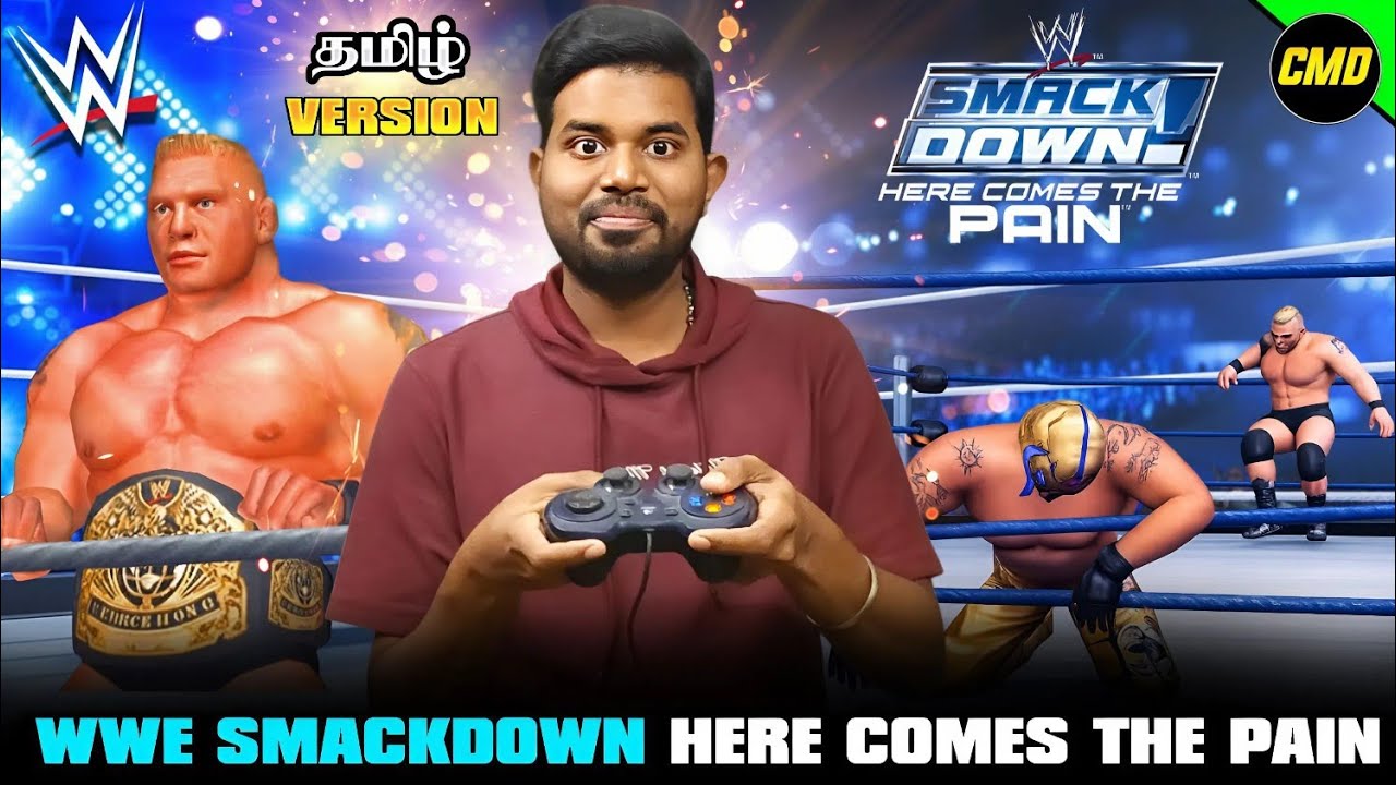 WWE SMACKDOWN HERE COMES THE PAIN TAMIL SONGS VERSION! | Infact Cmd