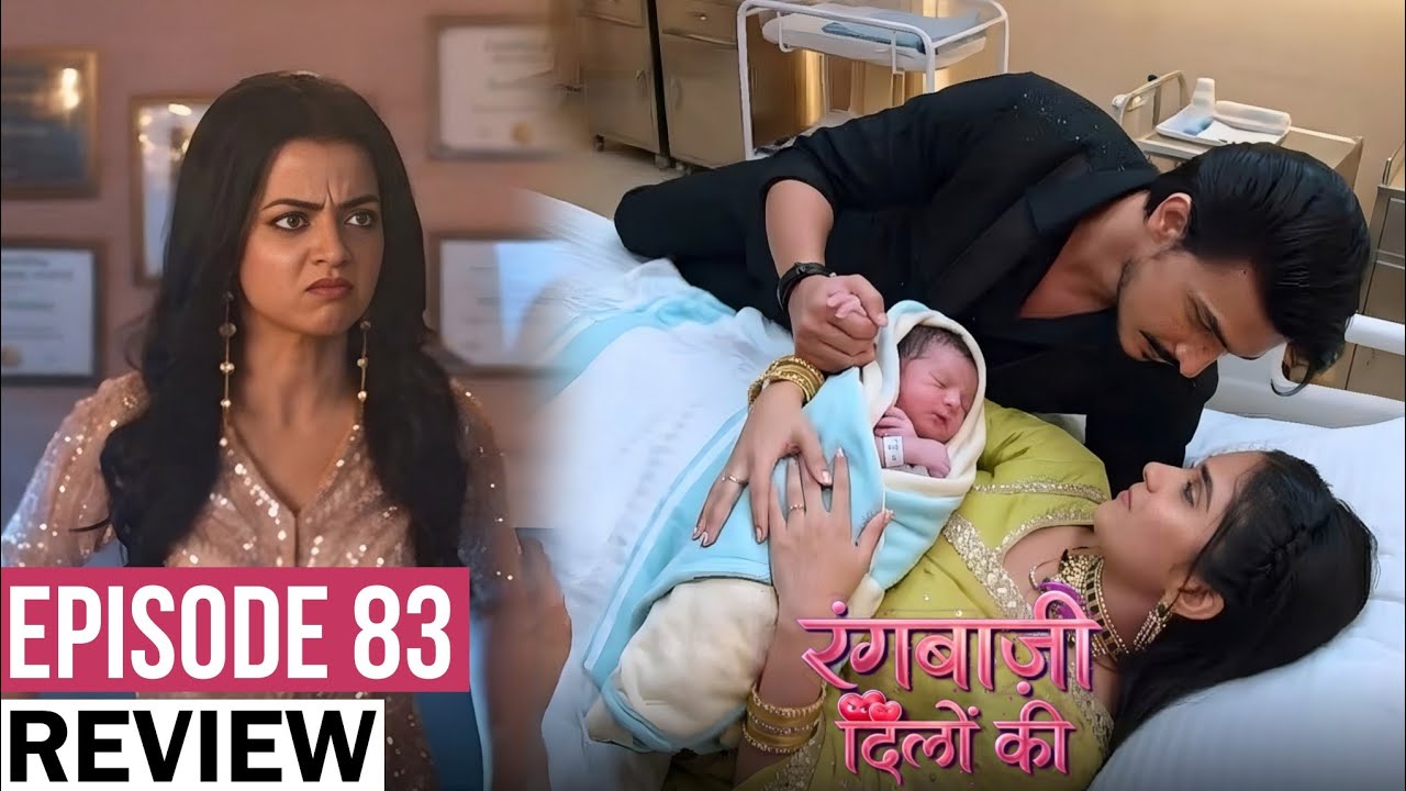 Rangbazi Dilon Ki Episode 83 Review | Kya Shivangi Ki Khushiyon Ko Lagegi Reva Ki Nazar?