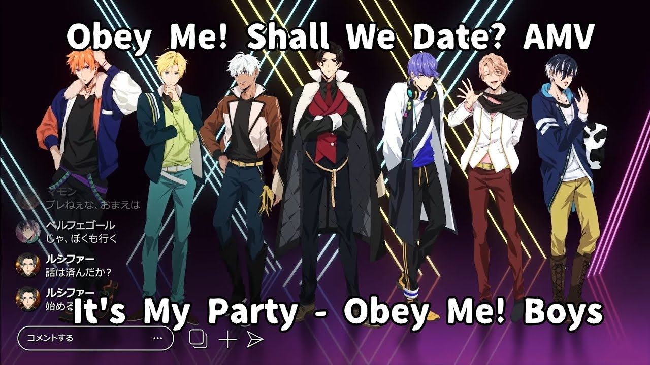 [Obey Me!] AMV || It's My Party - Obey Me! Boys