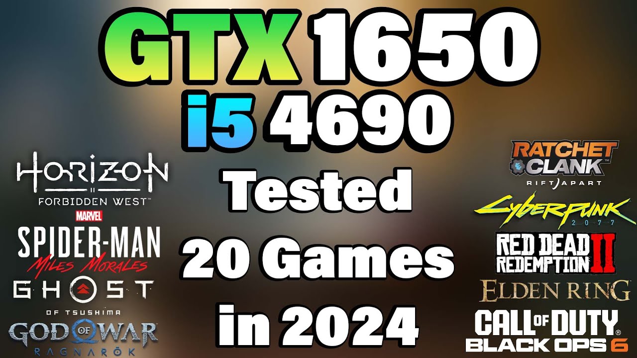 i5 4690 + GTX 1650 Tested 20 Games in 2024