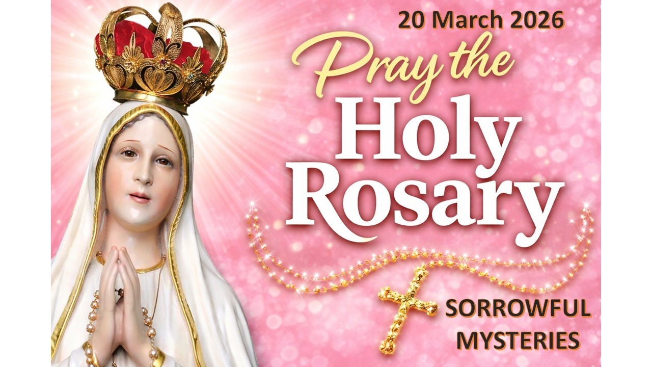 FRIDAY HOLY ROSARY❤️20 MARCH 2026❤️SORROWFUL MYSTERIES OF THE ROSARY #rosarytoday #rosary