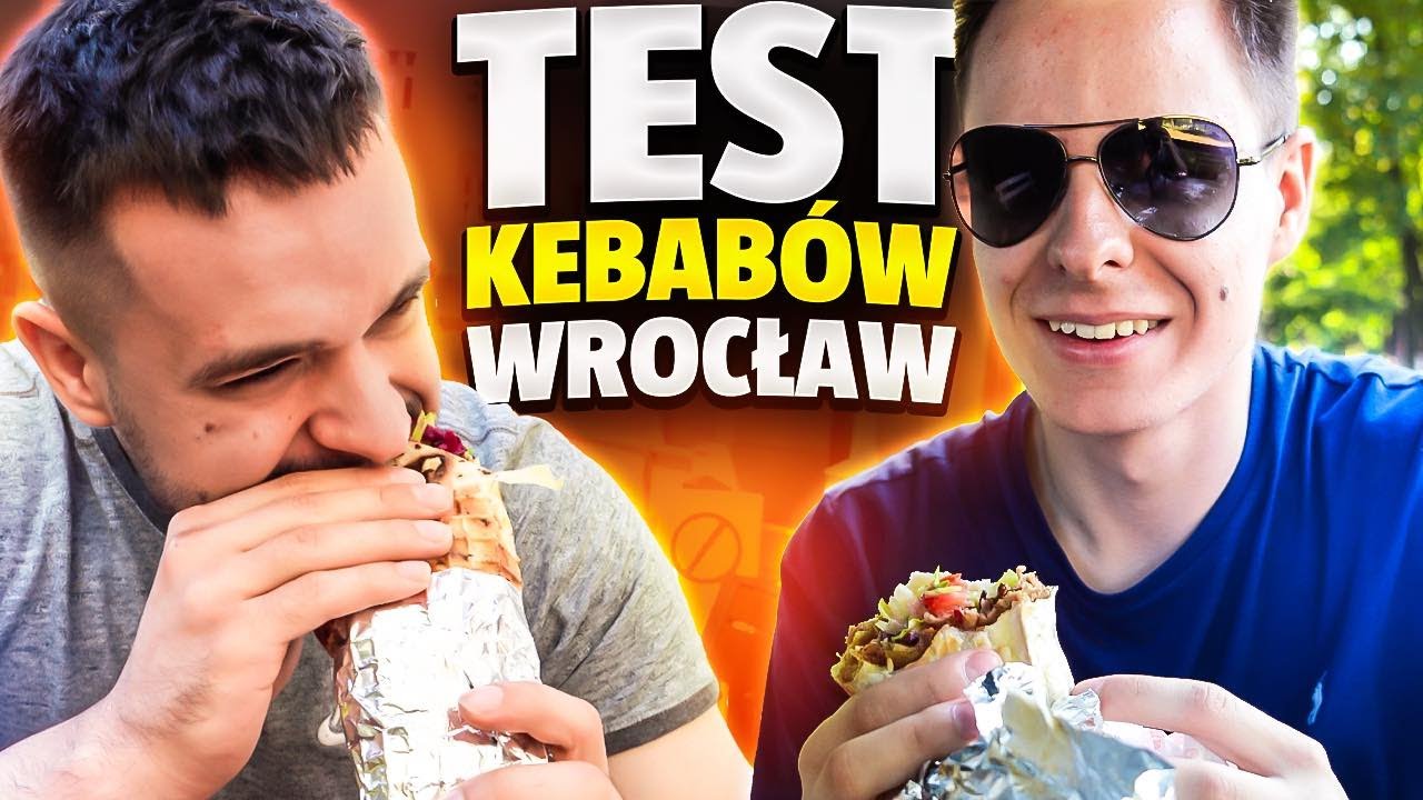 TEST NAJLEPSZYCH KEBAB&Oacute;W WE WROCŁAWIU