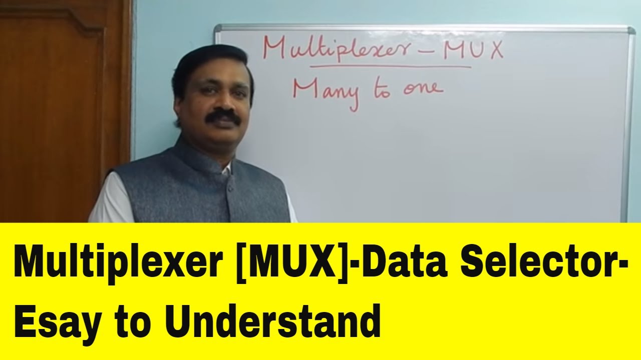 Multiplexer (MUX)- Data selector-Digital Electronics(English)