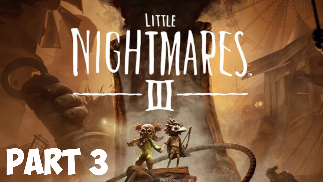 LITTLE NIGHTMARES 3! First time (with chat member).  ||  FNaF 3 after LN3!