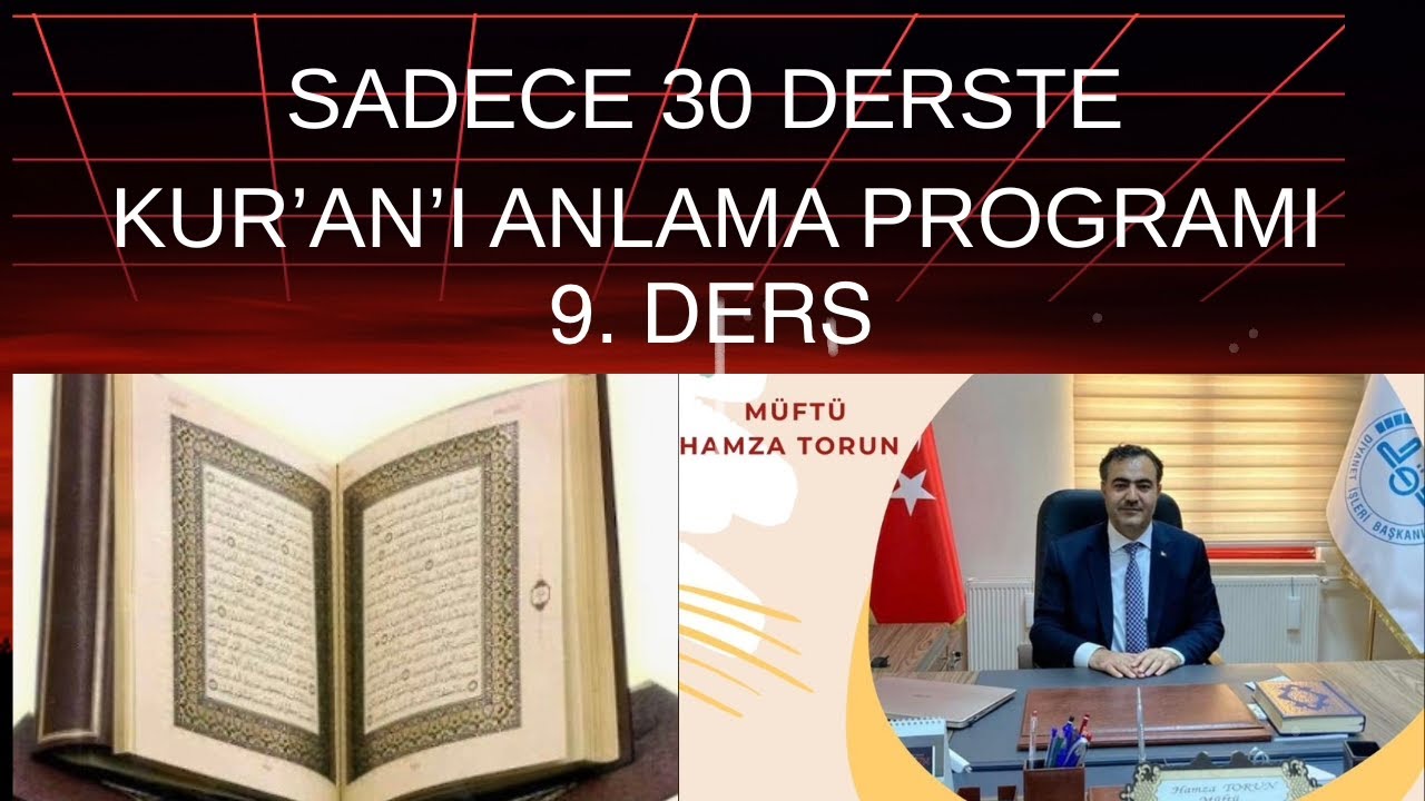 Kuran'ı Anlama Dersleri 9. Video