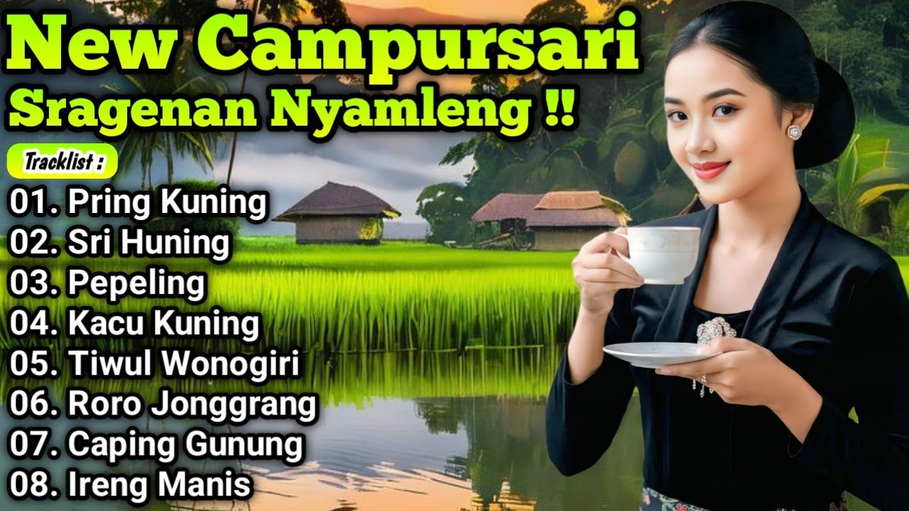 CAMPURSARI TERBARU ‼️ SRAGENAN CAMPURSARI KOPLO BASS GLERR TOMBO KESEL 