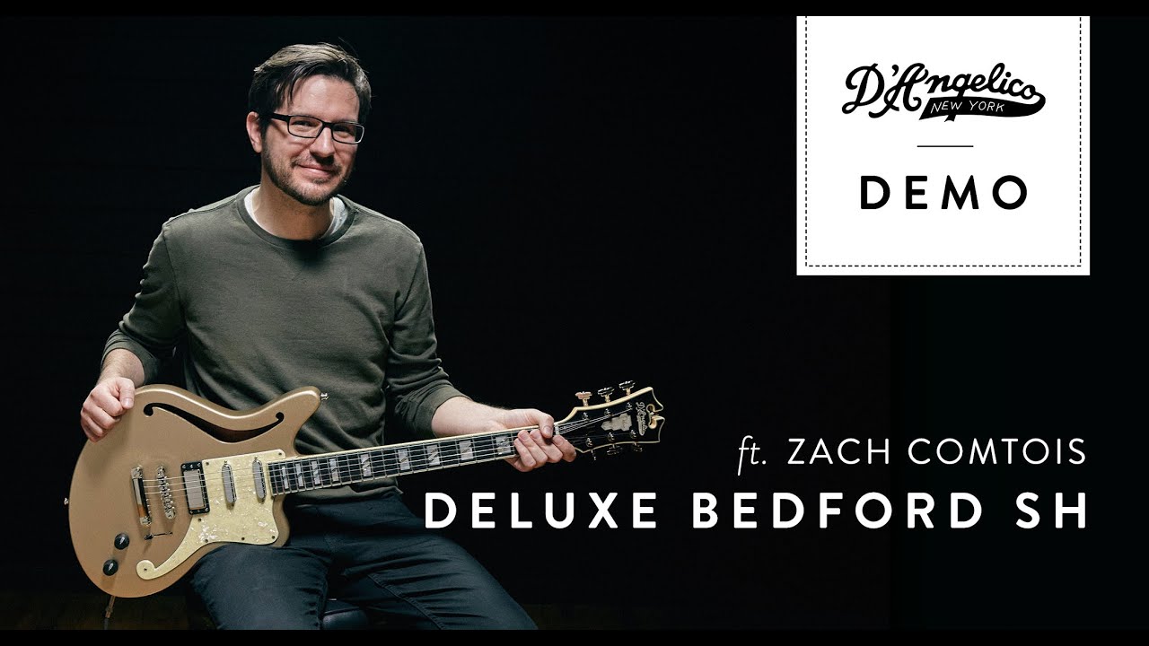 Демо-версия Bedford SH с Заком Комтуа | D'Angelico Guitars