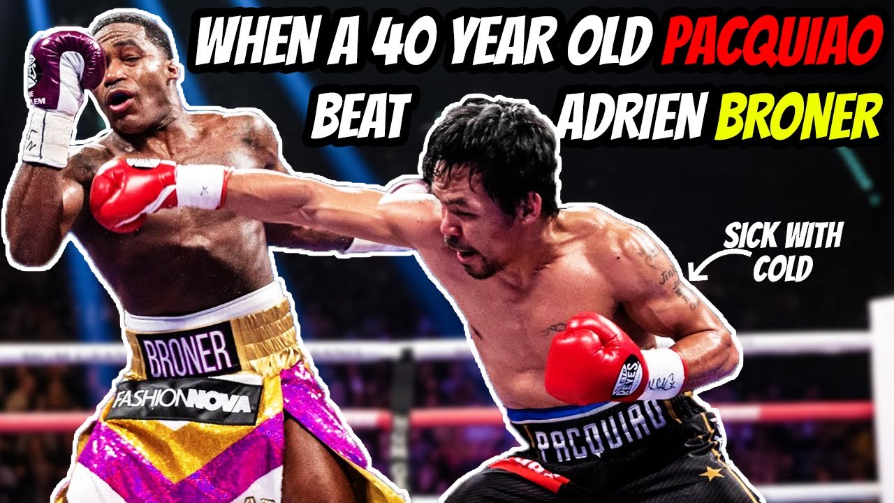 When a 40 Year Old Pacquiao Beat Adrien Broner!