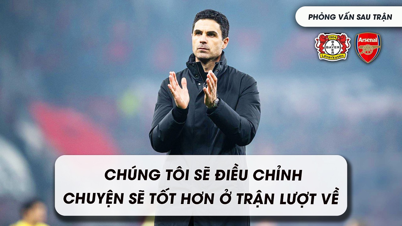 🎙Tất cả chờ đợi tại Emirates💬phỏng vấn sau trận #Leverkusen 1-1 #Arsenal #championsleague