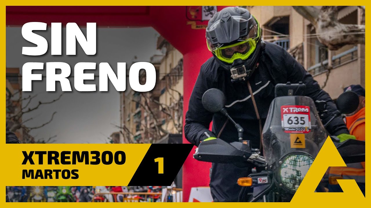Xtrem300 Martos #1 - Sin freno