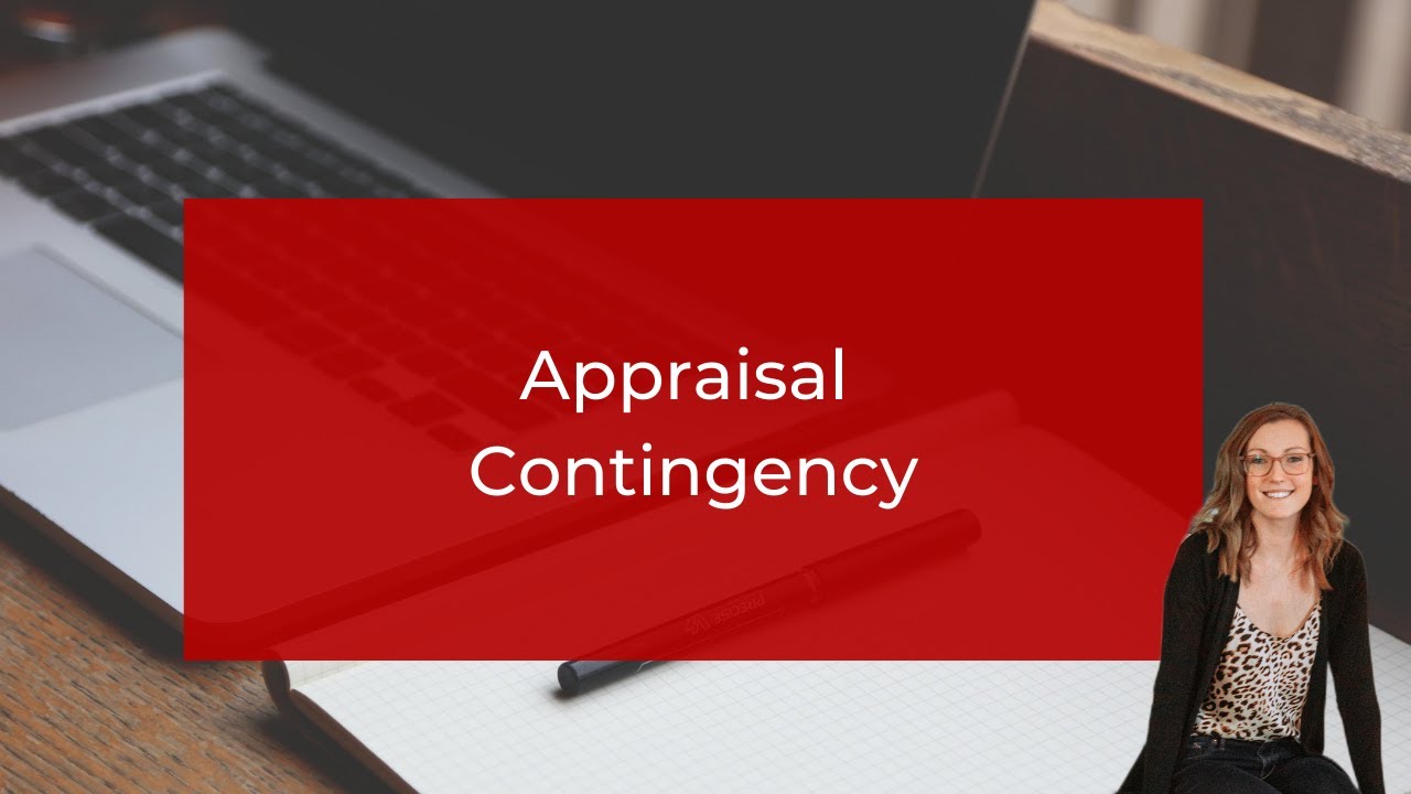 Appraisal Contingency