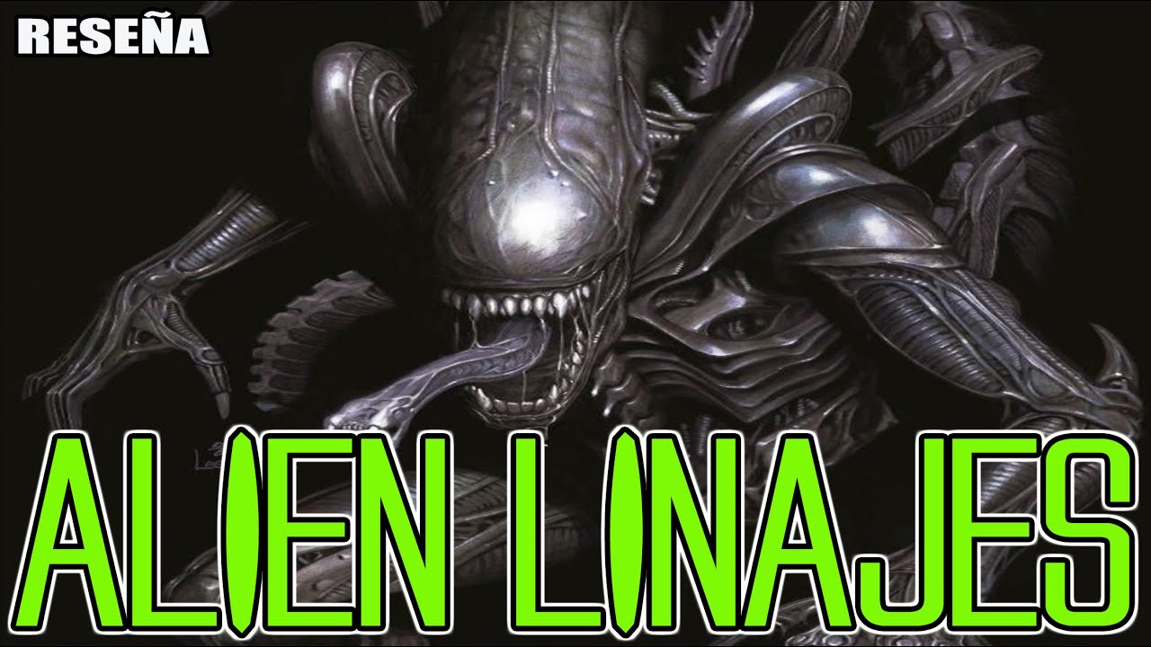 ❇️ALIEN LINAJES❇️ - ‼️LA NUEVA SERIE REGULAR DE ALIEN BAJO EL SELLO MARVEL‼️