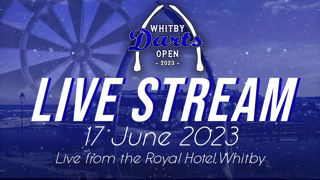 Whitby Darts Open 2023 - LIVE