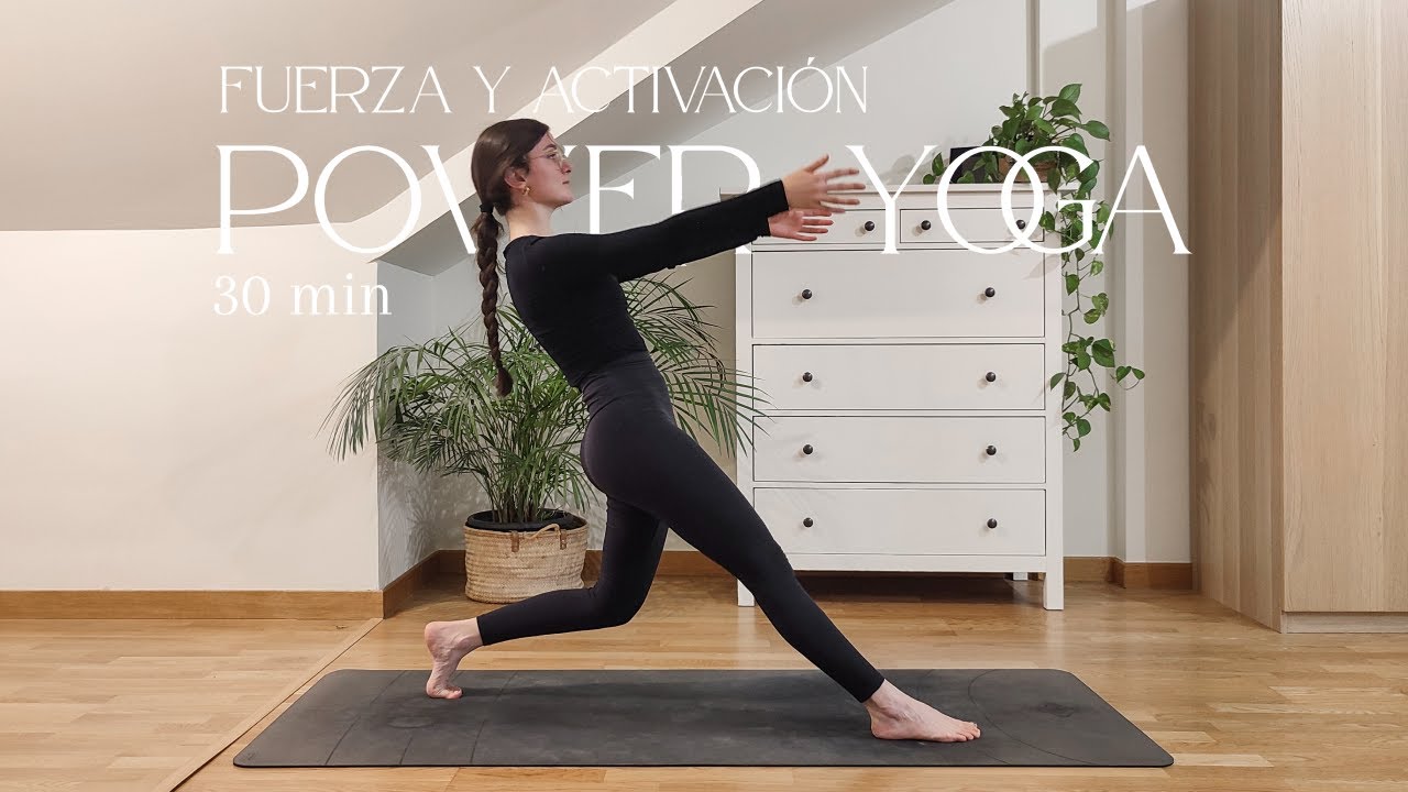 30 min Power Yoga Flow | Yoga Desafiante para Fortalecer el Cuerpo