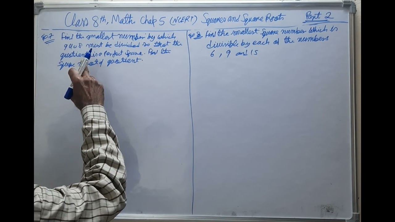 Class 8 Maths Chapter 5 ( NCERT ) Squares and Square roots ( Part 2 )