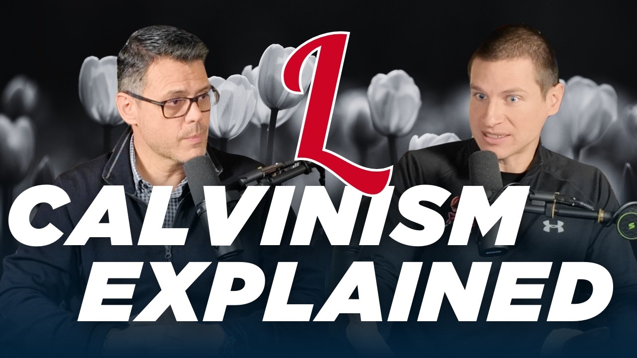 #061: Calvinism Explained - Limited Atonement