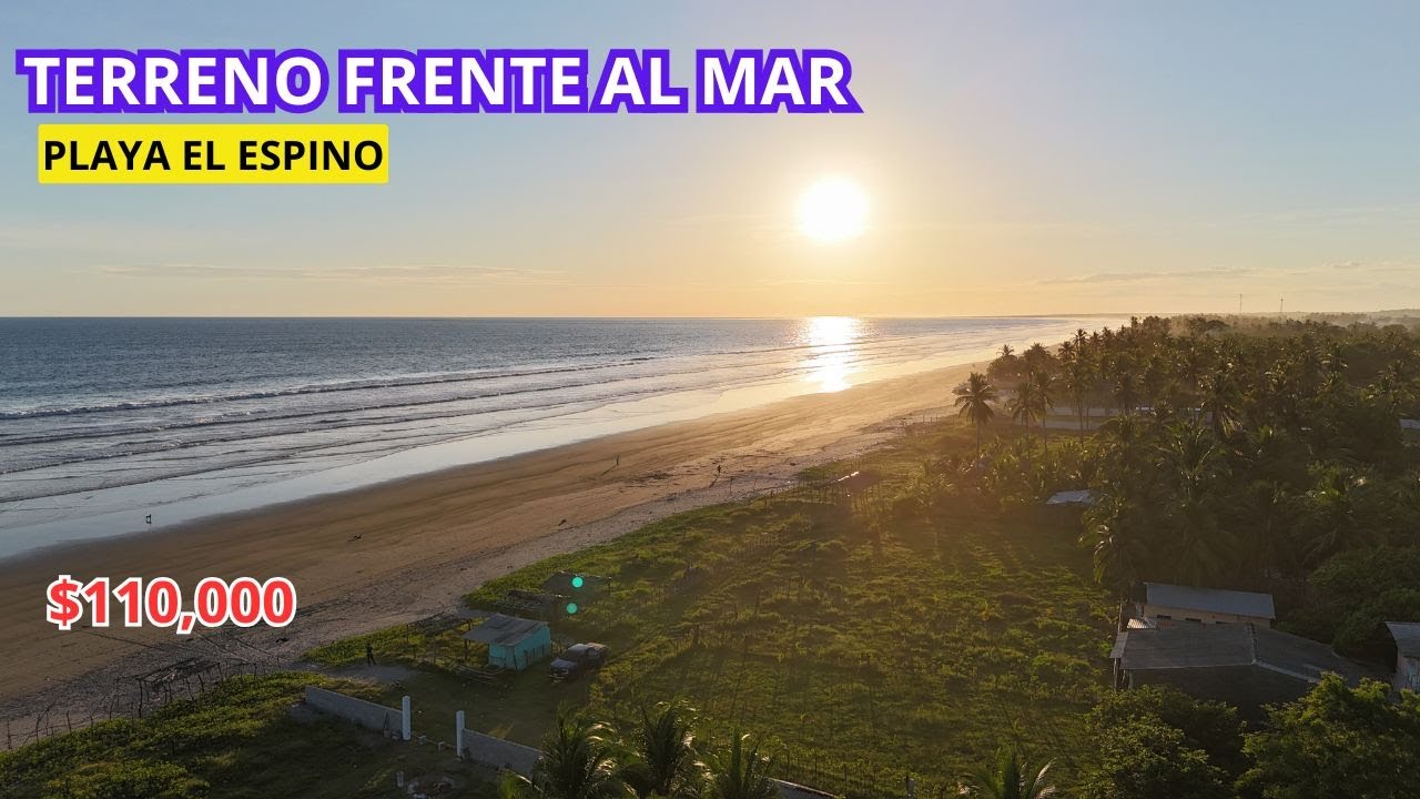 (NO DISPONIBLE) TERRENO FRENTE AL MAR/PLAYA EL ESPINO/WSAPP: +503 7484 7480