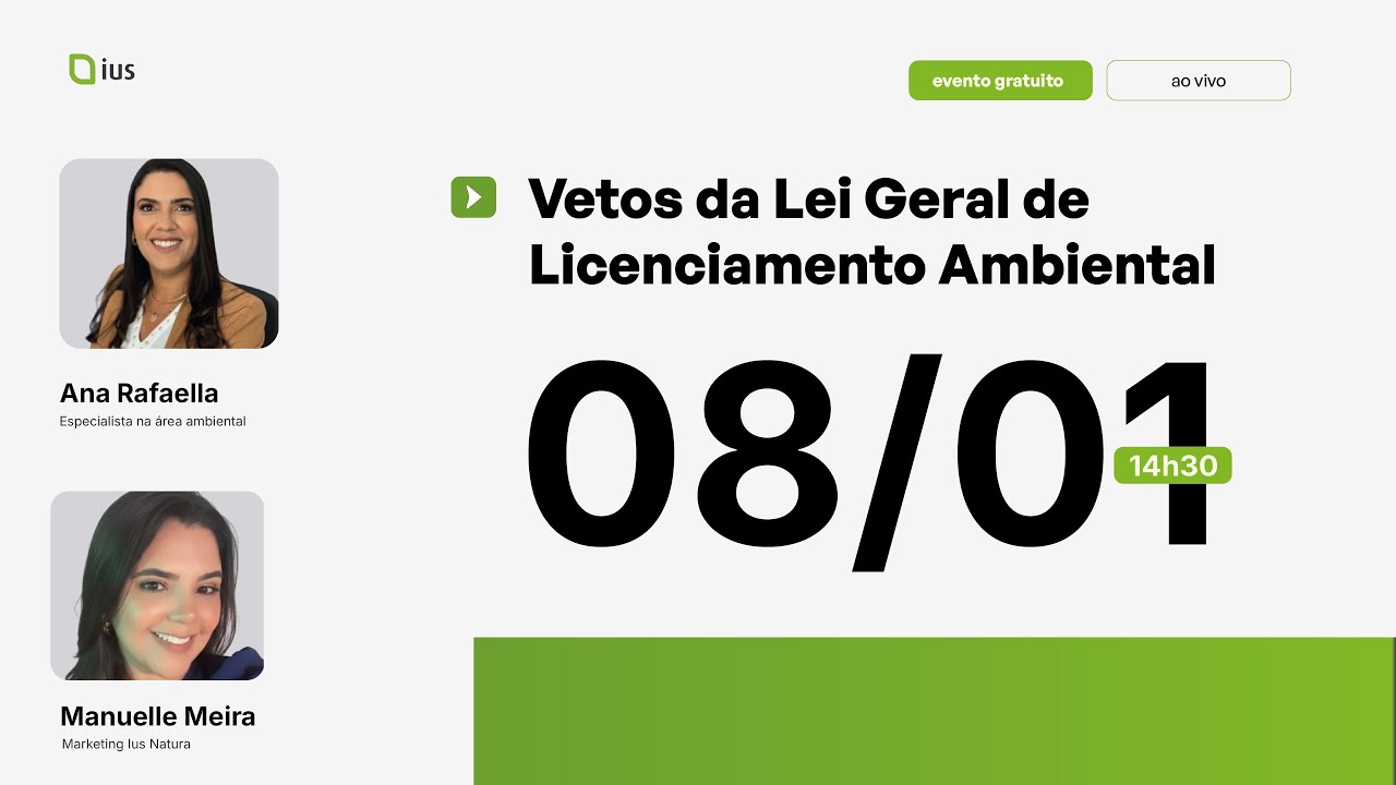 Vetos da Lei Geral de Licenciamento Ambiental