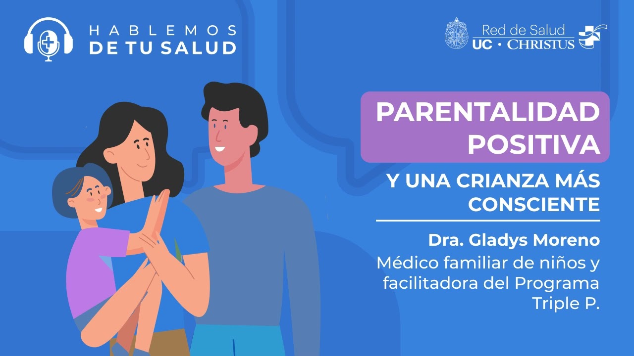 14 - Parentalidad positiva: una crianza más consciente | Podcast