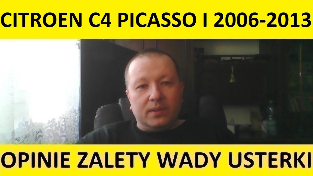 Citroen C4 Picasso I opinie, recenzja, zalety, wady, usterki, jaki silnik, spalanie, ceny, używane?