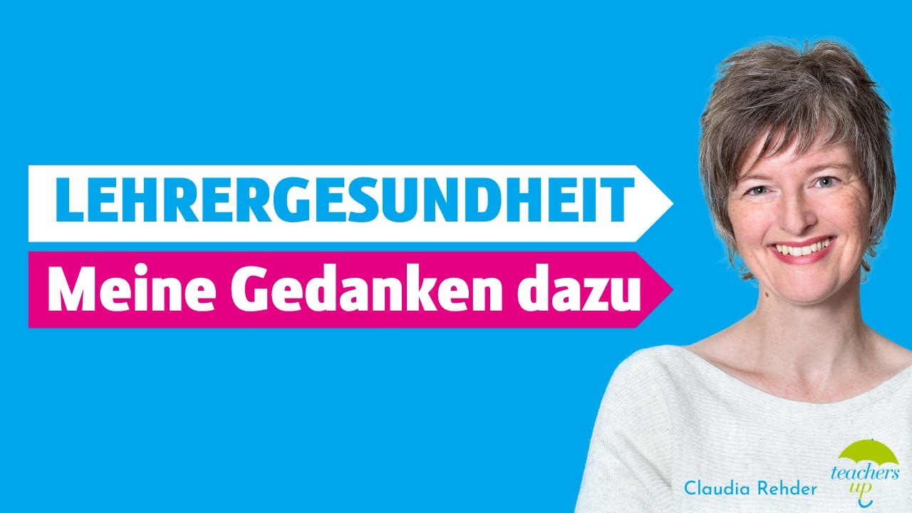 Lehrergesundheit - Teachers Talk