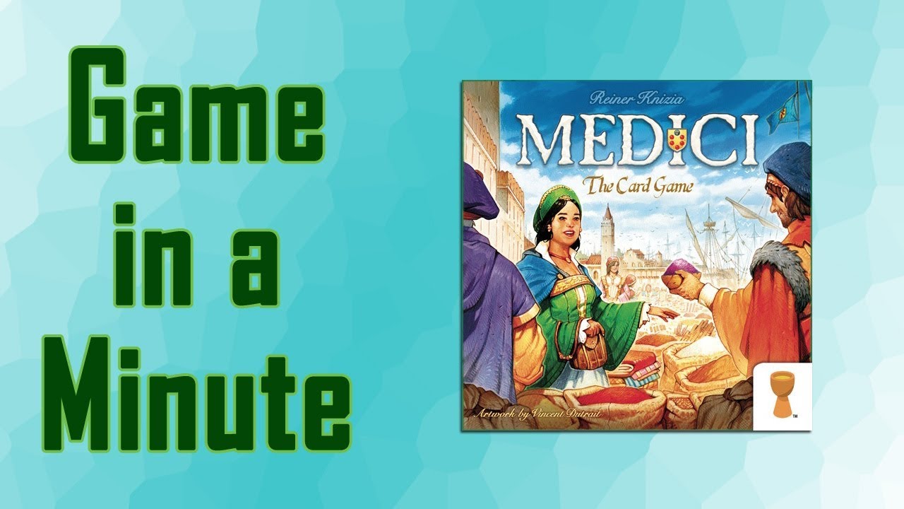 Game in a Minute Ep 55: Medici: The Card Game