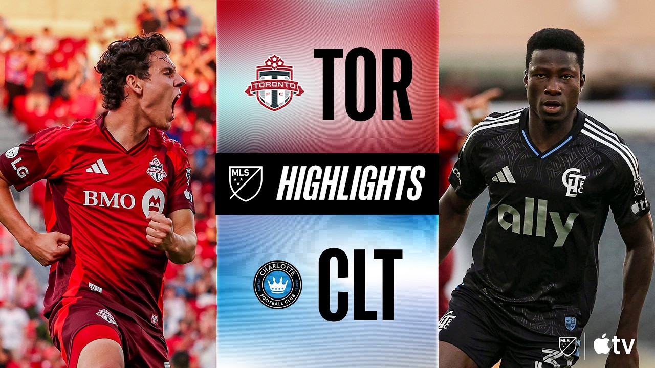 Toronto FC vs. Charlotte FC | Full Match Highlights | 10-MAN COMEBACK!
