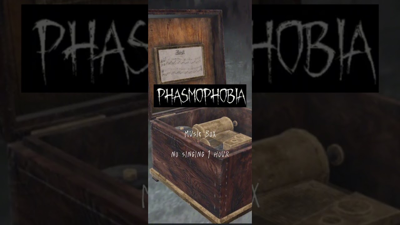 Phasmophobia Music Box - Adrift (no singing) 1 hour