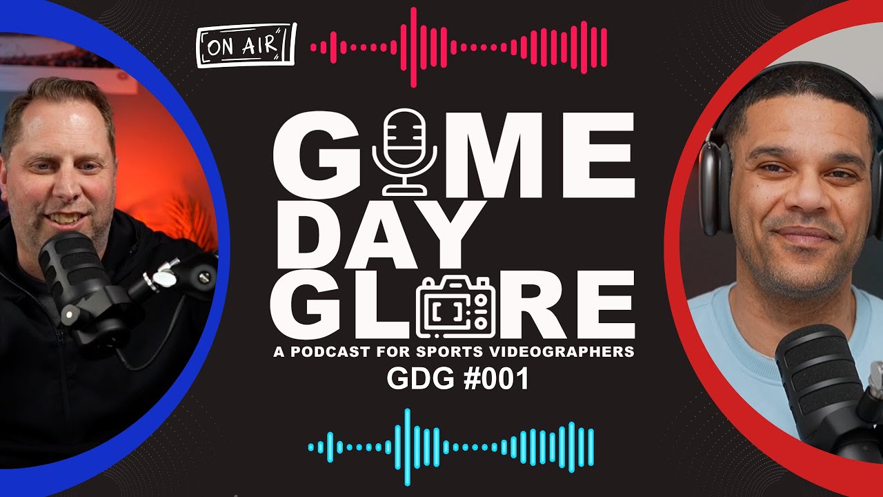 The new podcast for sports videographers | GDG #001