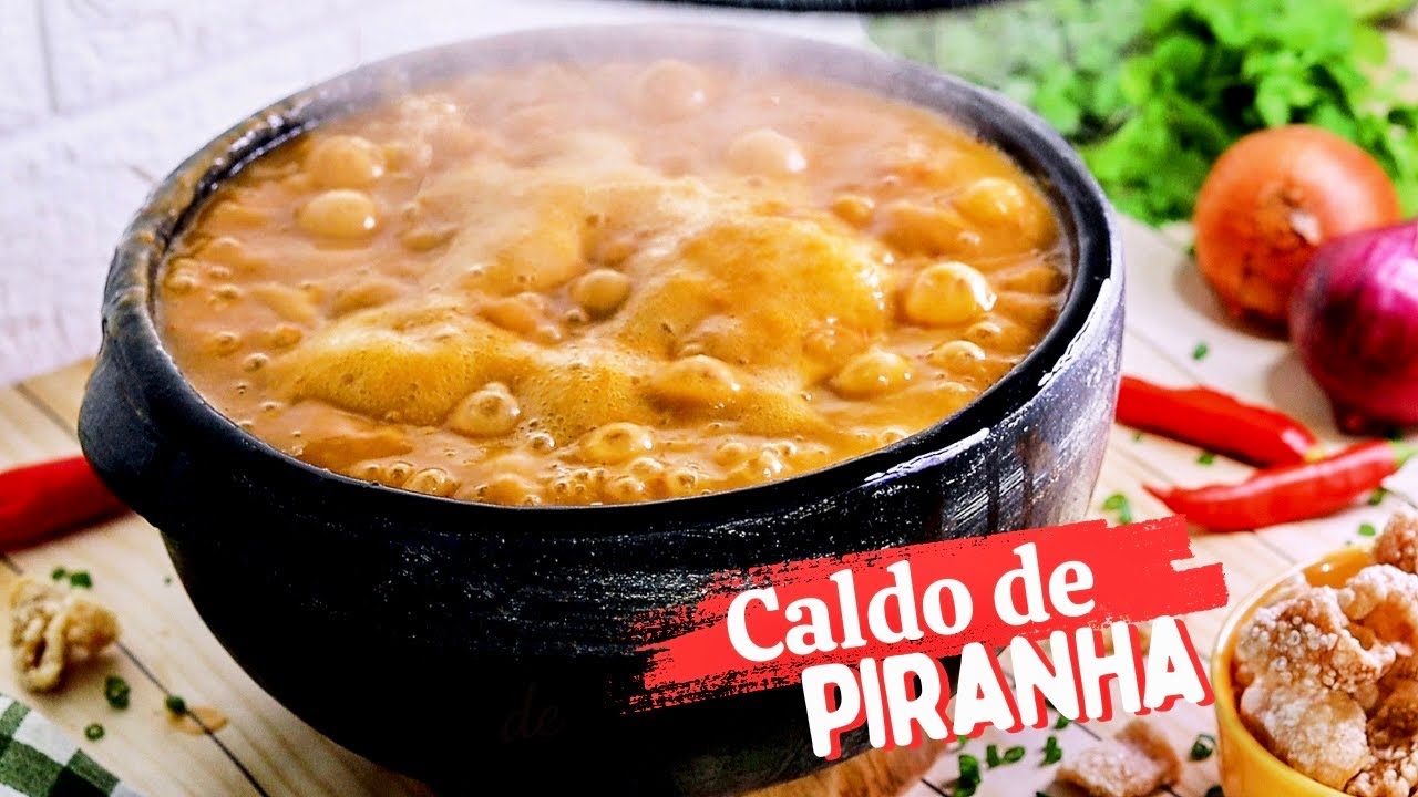 FAÇA O CALDO DE PEIXE MAIS PROCURADO NOS BOTECOS “CALDO DE PIRANHA”