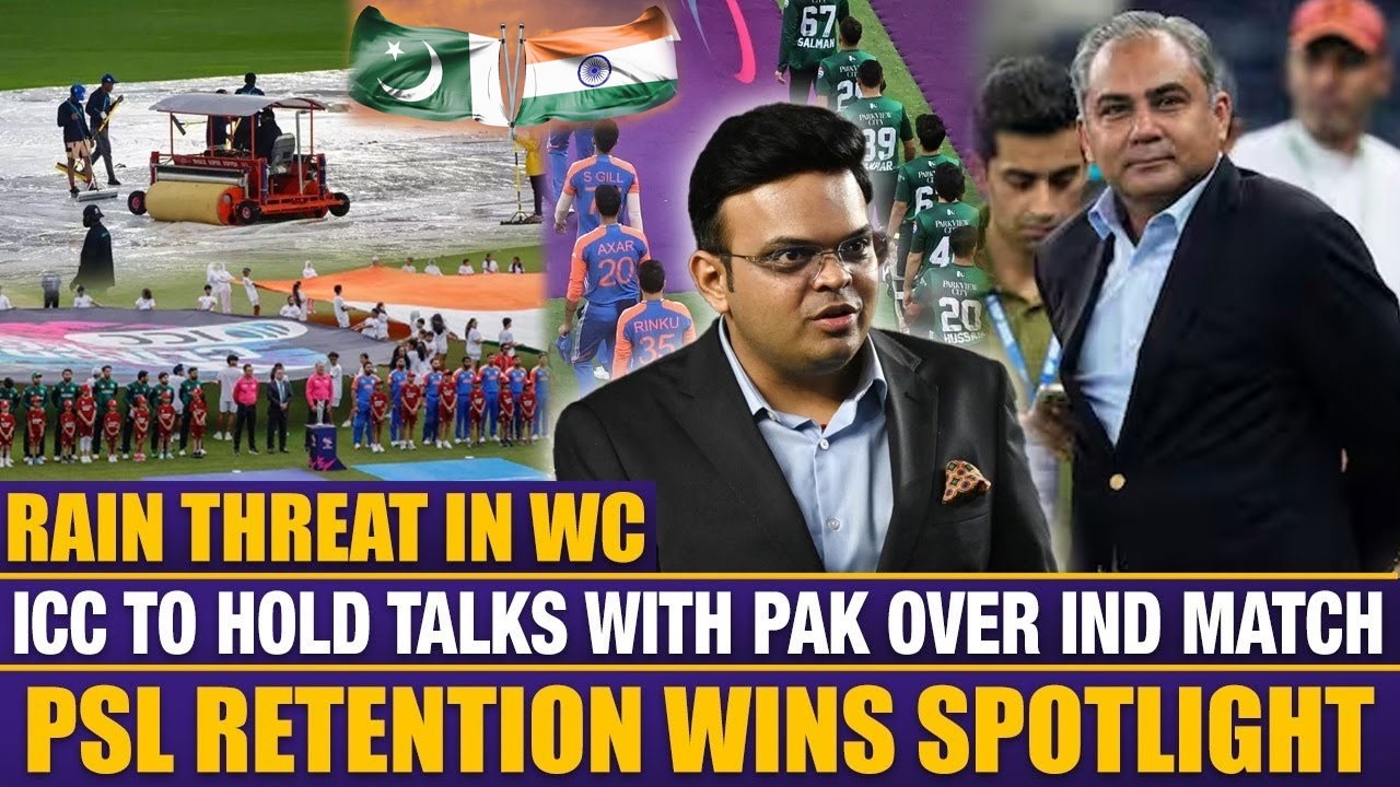 Rain threat in WC | ICC to hold talks with PAK over IND match | PSL retention wins spotlight
