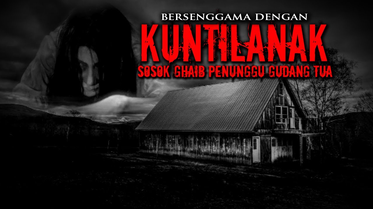 BERSENGGAMA DENGAN KUNTILANAK PENUNGGU GUDANG by LakonStory