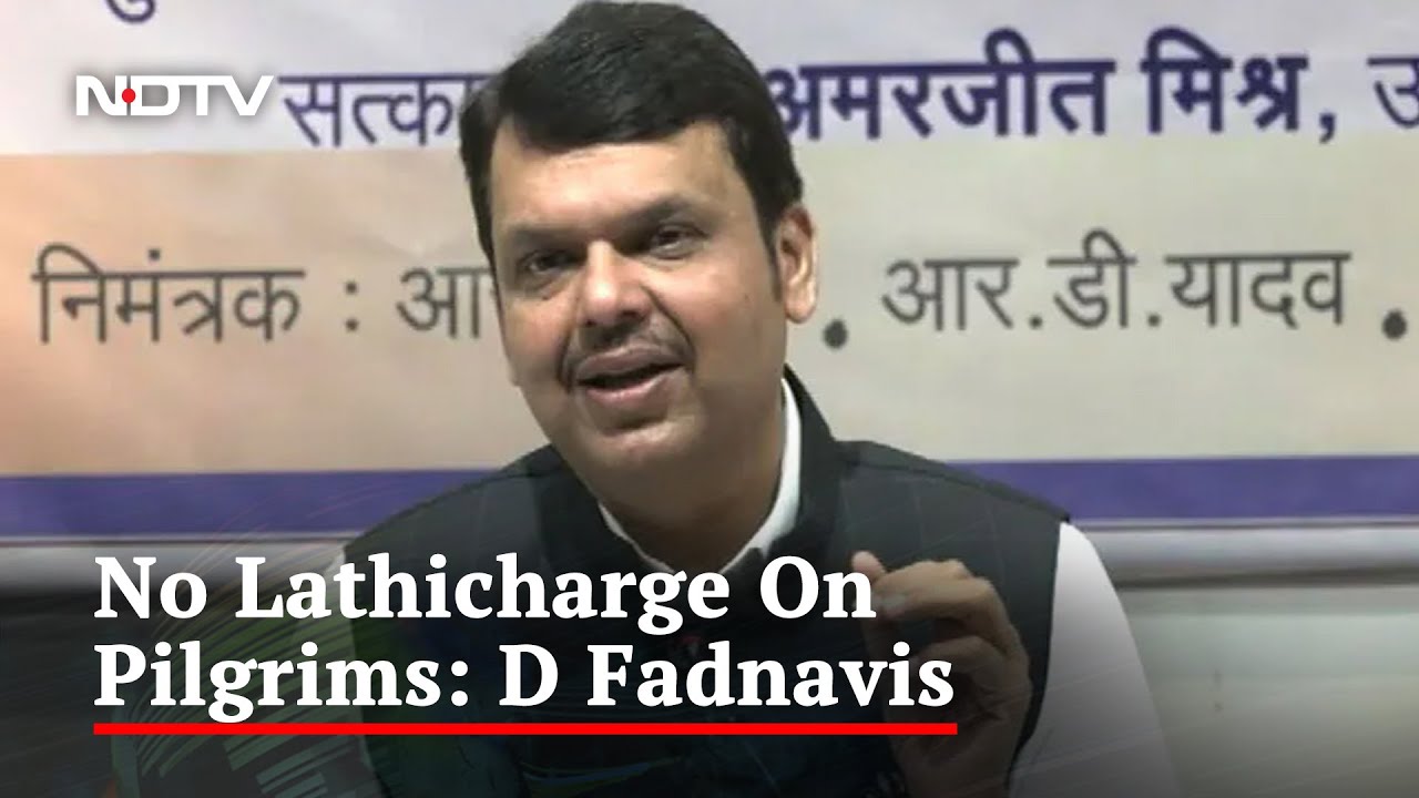 Pilgrims Lathicharged, Says Maharashtra Opposition. Devendra Fadnavis Denies It