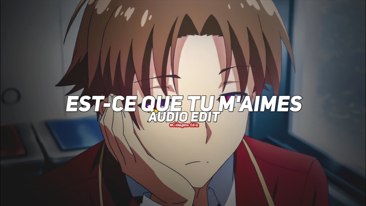 est-ce que tu m'aimes - maitre gims [edit audio]