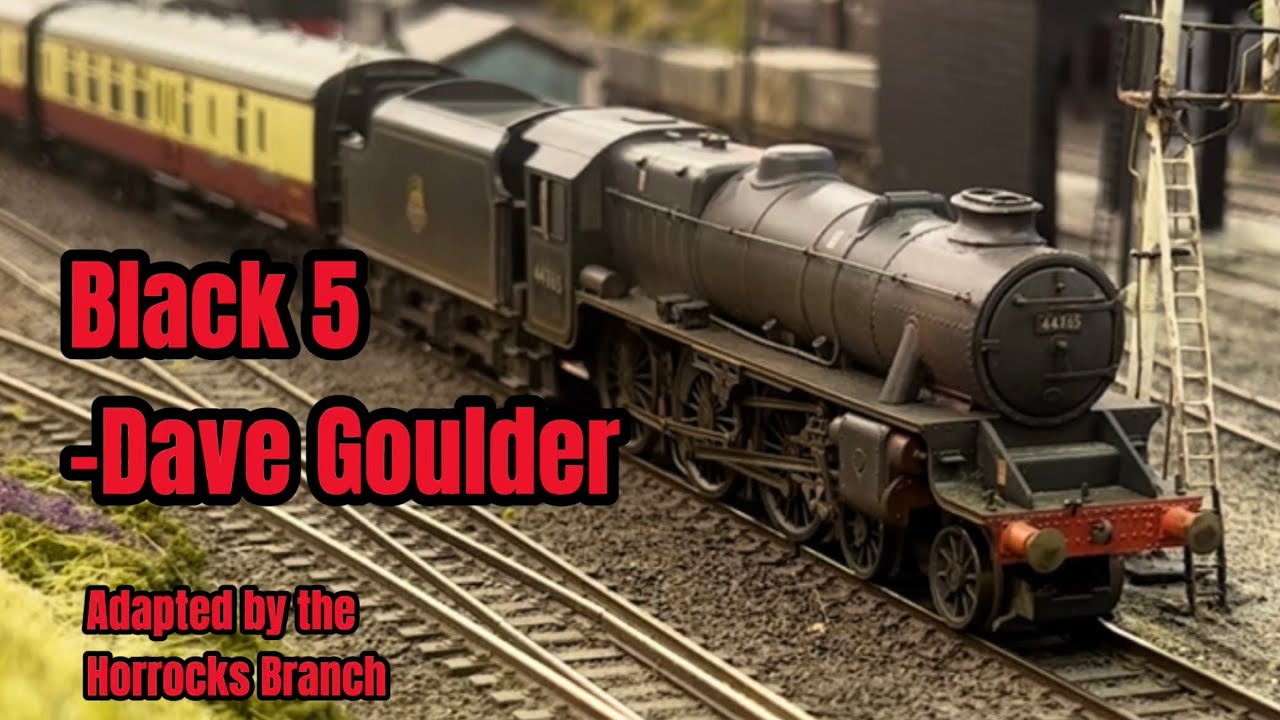 Black 5 - Dave Goulder - Railway Song 