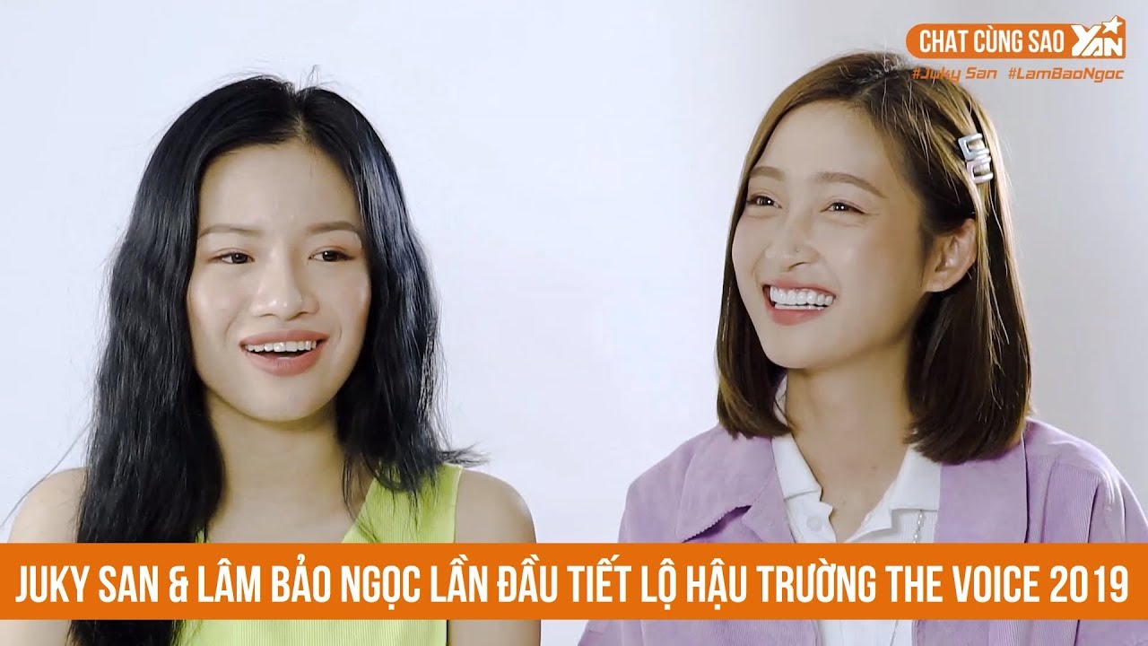 Juky San & Lâm Bảo Ngọc tiết lộ hậu trường thú vị của The Voice 2019 I Tập 10 – CHAT CÙNG SAO