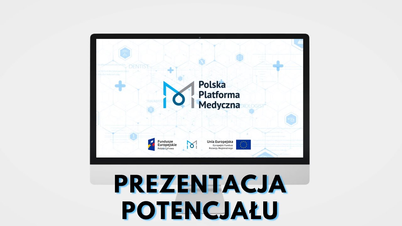 Prezentacja potencjału Polskiej Platformy Medycznej