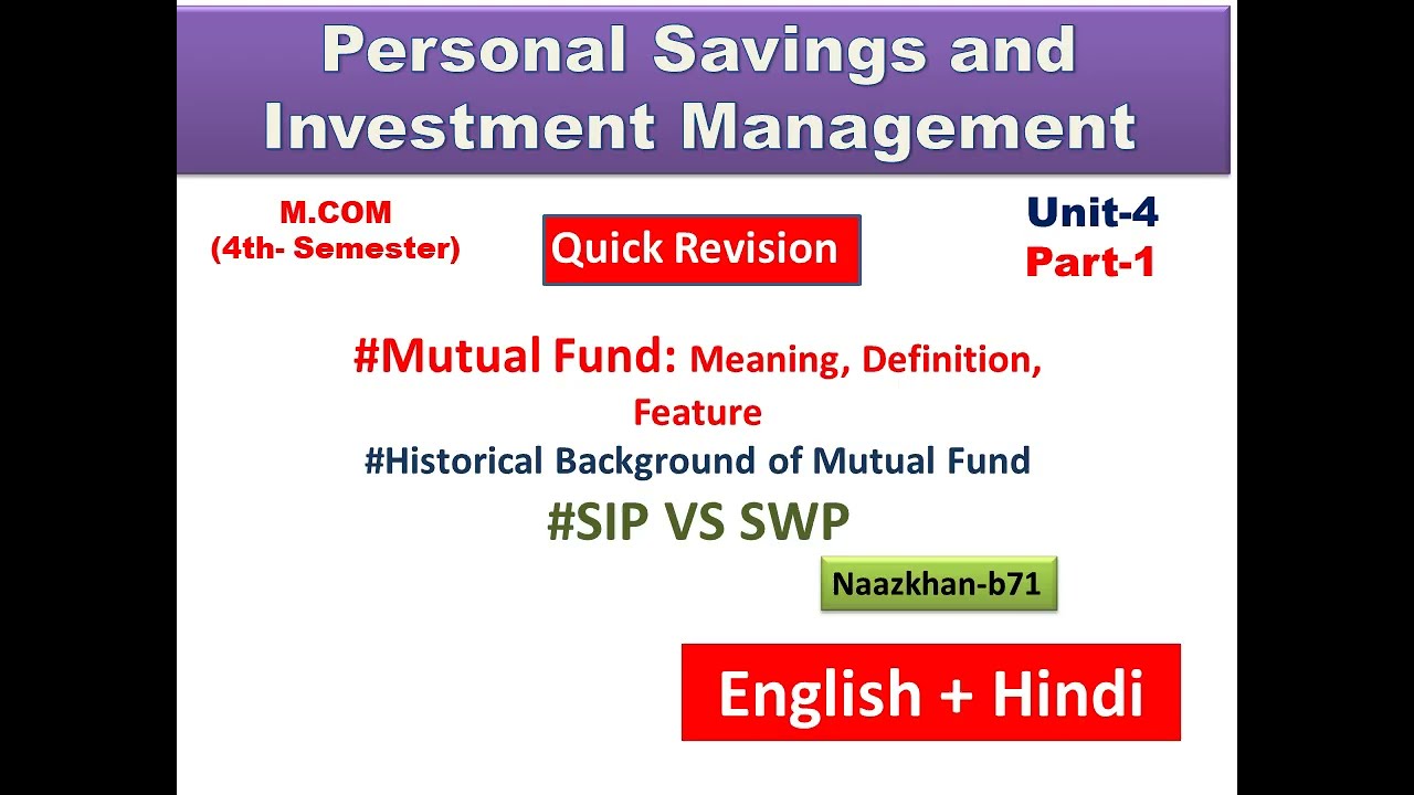 Personal Savings and Investment Management|Unit4 Part1 |MutualFund Meaning & Definition | SIP vsSWP|