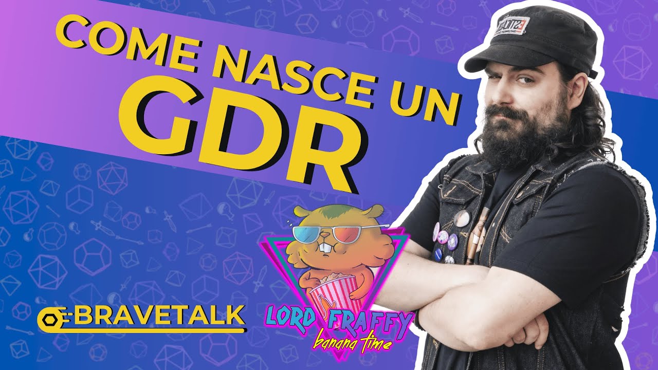 COME NASCE UN GIOCO DI RUOLO? special guest @lordfraffy #bravetalk