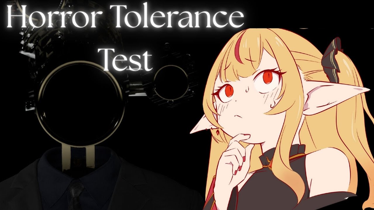 I WILL NOT SCREAM, HAH!  【 HORROR TOLERANCE TEST 】 【Ruby Runeheart】