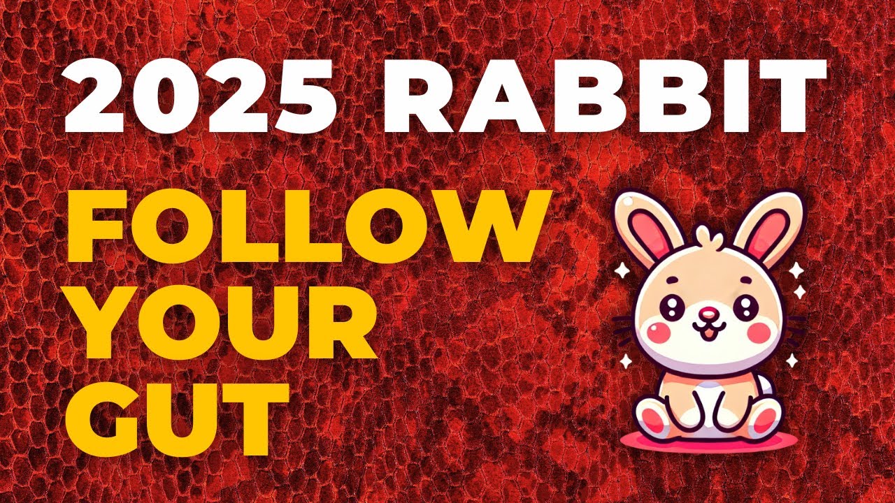 Rabbit - Chinese astrology 2025: Luck and Energy