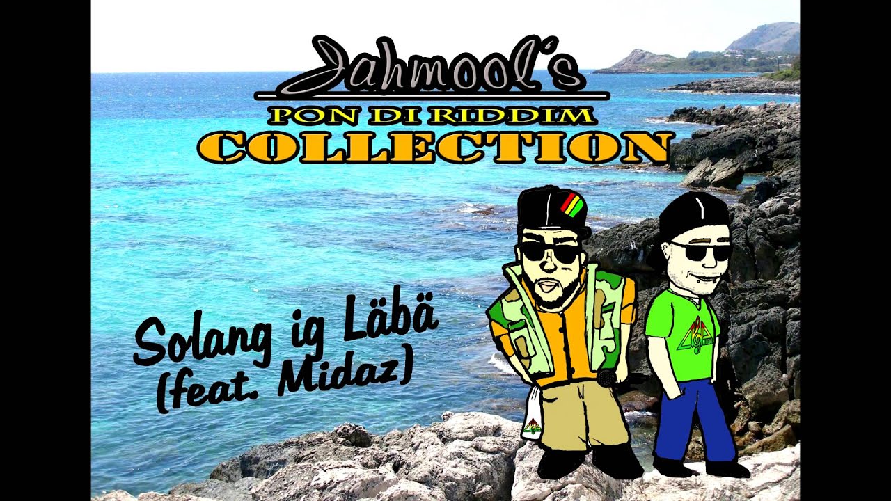 Jahmool - Solang ig L&auml;b&auml; (feat. Midaz)