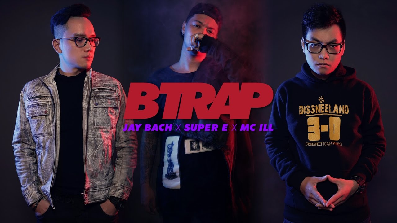 B TRAP - Super E x MC ILL x Jay Bach | Official MV