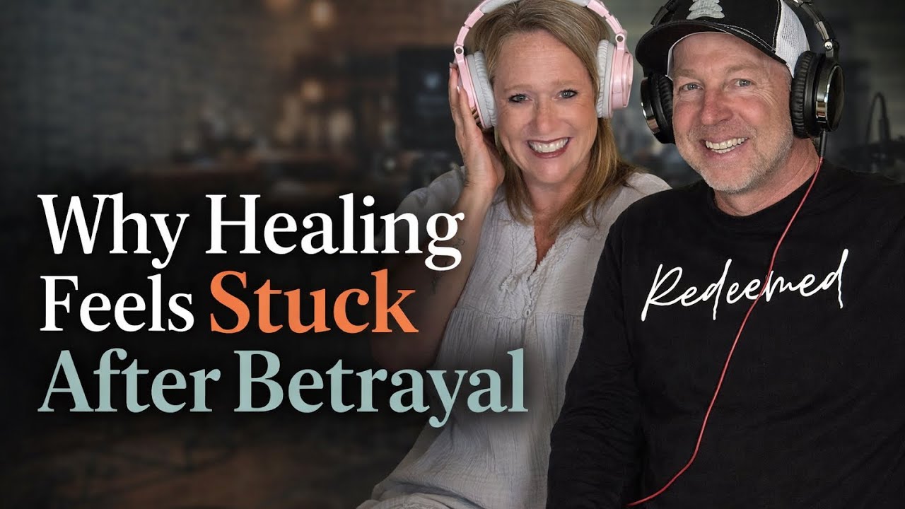 Why Healing Feels Stuck After Betrayal