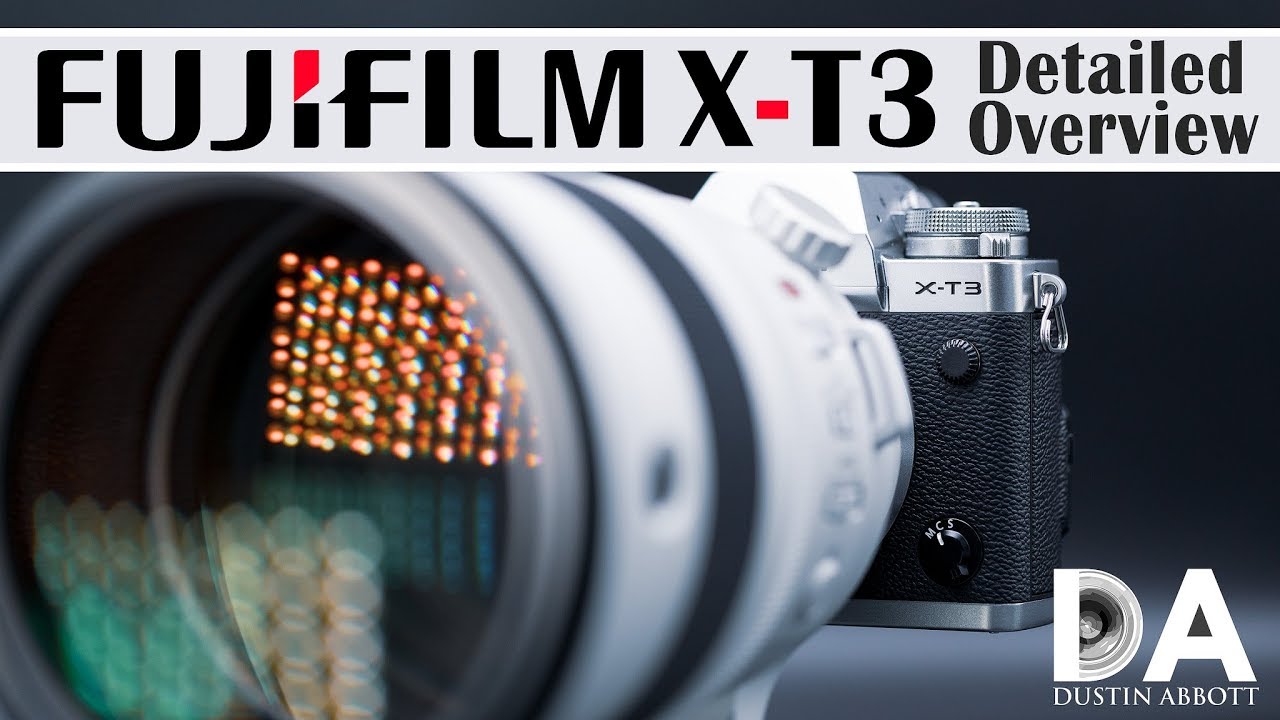 FUJIFILM X-T3: Detailed Overview  | 4K